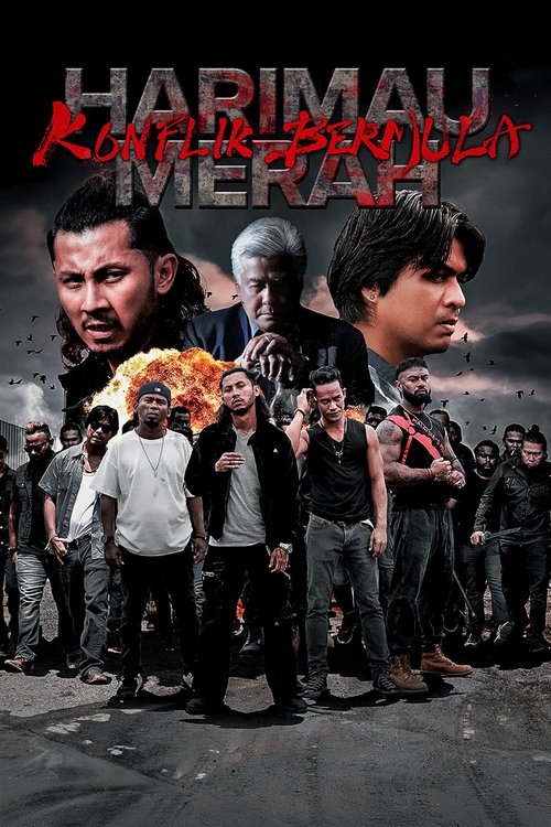 Harimau Merah: Konflik Bermula (2025) หลั่งเลือดพยัคฆ์: ปฐมบทปมขัดแย้ง