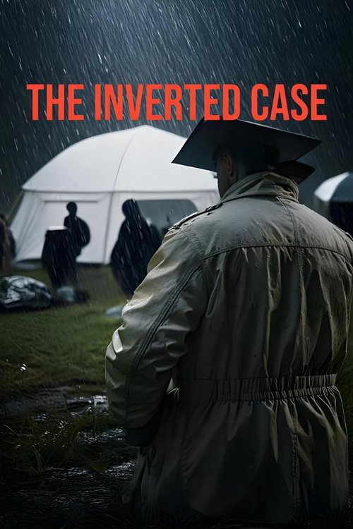 The Inverted Case (2025)